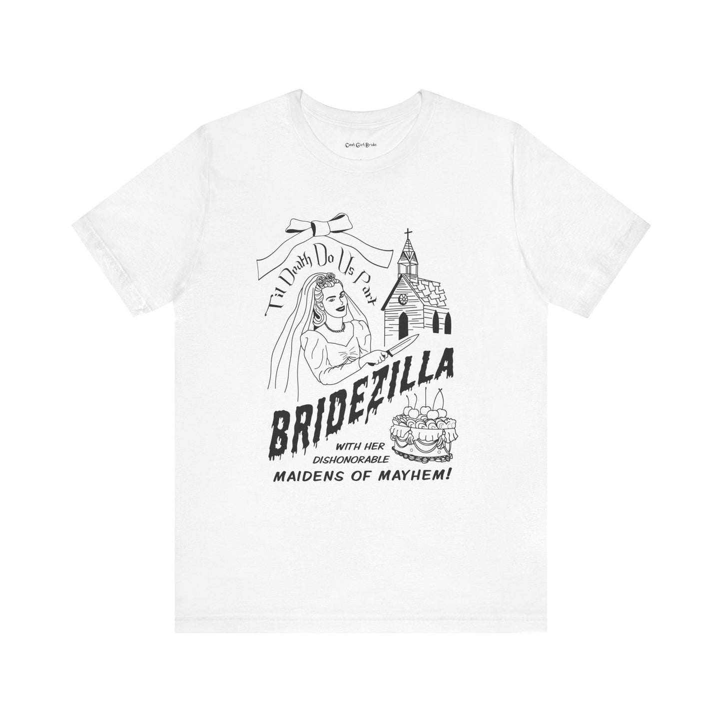 Bridezilla Shirt - White