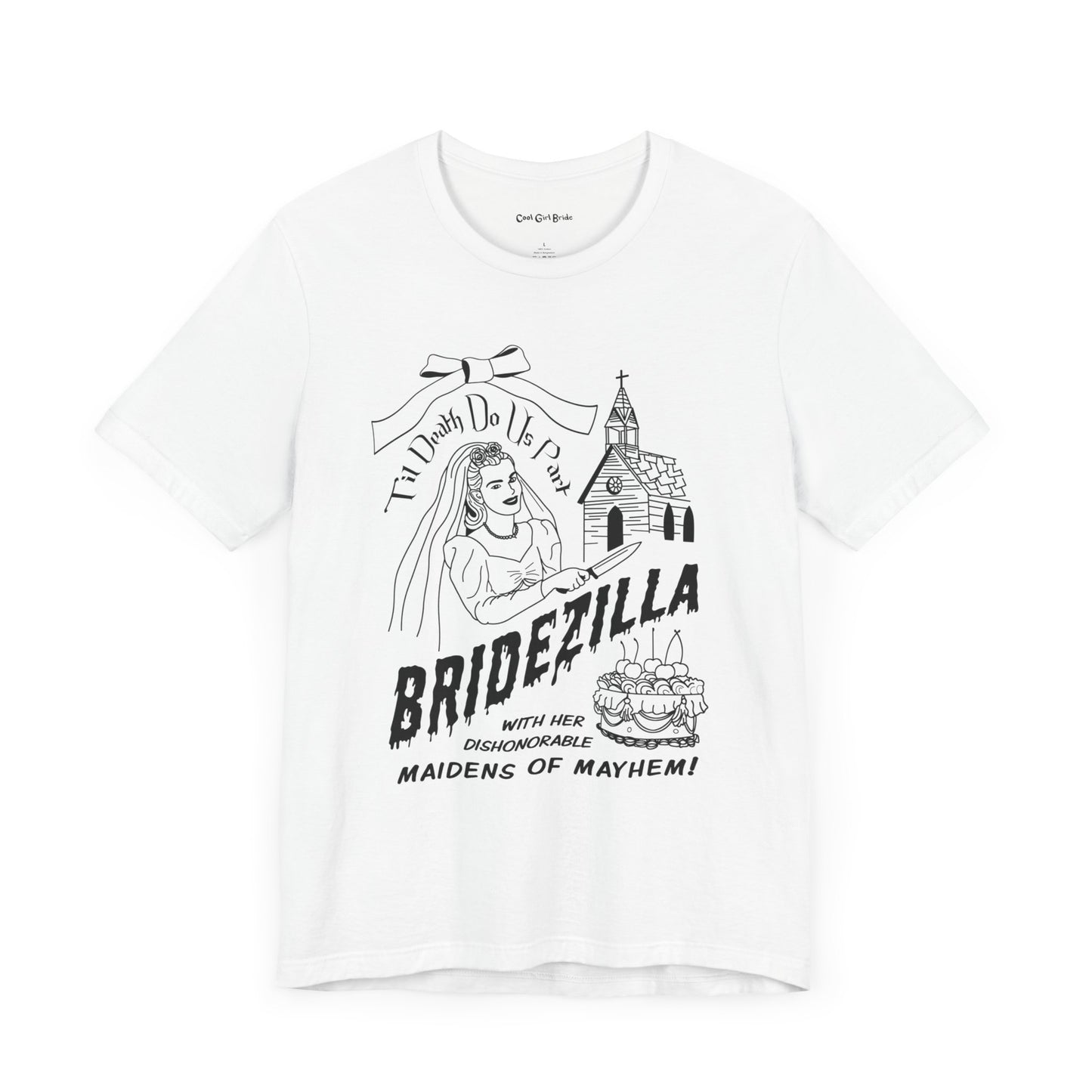 Bridezilla Shirt - White